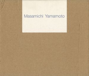山本正道展 MASAMICHI YAMAMOTO