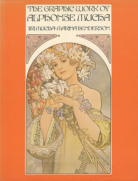 「[英]アルフォンス・ミュシャ グラフィック・ワーク」JIRI MUCHA／MARINA HENDERSON