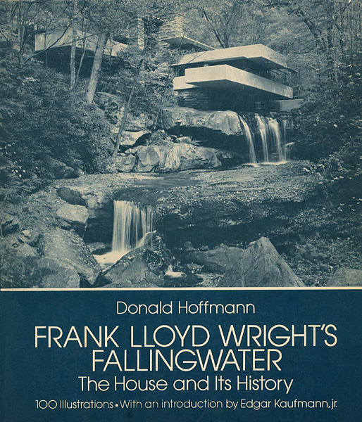 「[英]フランク・ロイド・ライトの落水荘」Donald Hoffmann