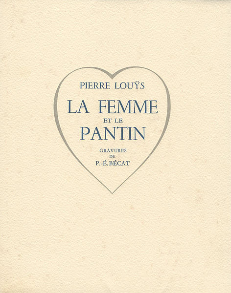 「[仏]女と操り人形」PIERRE LOUYS著／PAUL-EMILE BECAT画