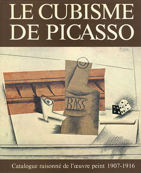 「[仏]ピカソのキュビスム カタログレゾネ 1907-1916」Pierre Daix／Joan Rosselet