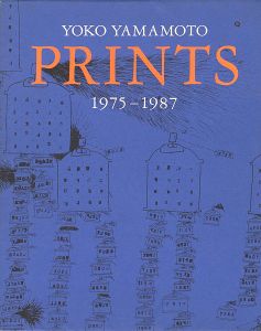 ｢山本容子版画集 PRINTS 1975-1987｣