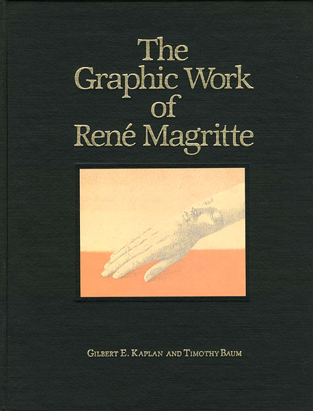 「[英]ルネ・マグリット 版画作品集」GILBERT E.KAPLAN AND TIMOTHY BAUM