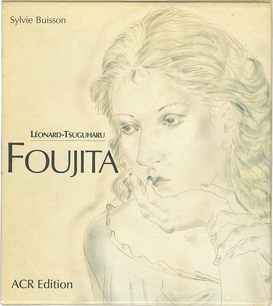 「[仏]藤田嗣治画集 Vol.2」Sylvie Buisson編
