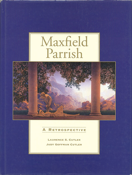 「[英]マックスフィールド・パリッシュ画集 A RETROSPECTIVE」Laurence S.Cutler／Judy Goffman Cutler