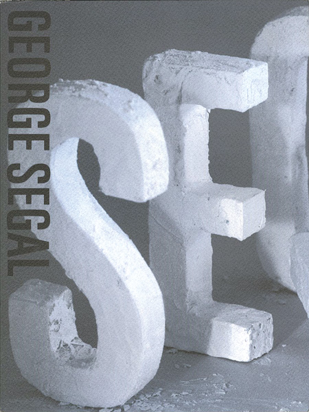 「ジョージ・シーガル展 RECENT 15 YEARS」