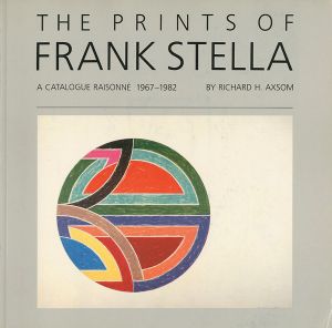 フランク・ステラ 版画レゾネ1967-1982