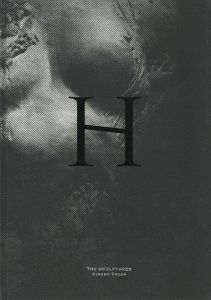 津田裕子 彫刻作品集 THE SCULPTURES
