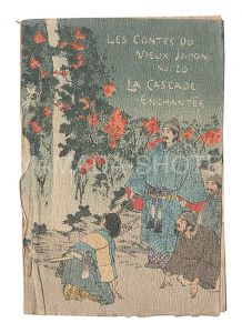 ｢[仏]Les Contes du vieux Japon / No. 20: La cascade enchantee｣J.ドゥトレメール・J.アダン訳 鈴木華邨挿画