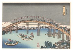 Remarkable Views of Bridges in Various Provinces / The Tenma Bridge in Settsu Province【Reproduction】