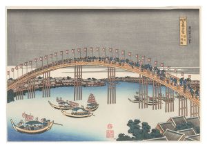 Remarkable Views of Bridges in Various Provinces / The Tenma Bridge in Settsu Province【Reproduction】