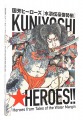 Kuniyoshi Heroes: Heroes from ......